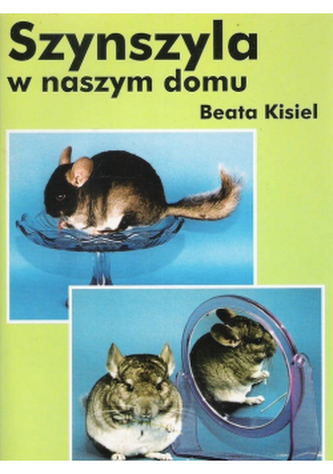Szynszyla w naszym domu Szynszyla w naszym domu