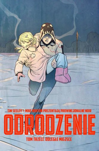 Odległe miejsce. Odrodzenie. Tom 3 Odległe miejsce. Odrodzenie. Tom 3
