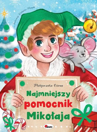 Najmniejszy pomocnik Mikołaja Najmniejszy pomocnik Mikołaja