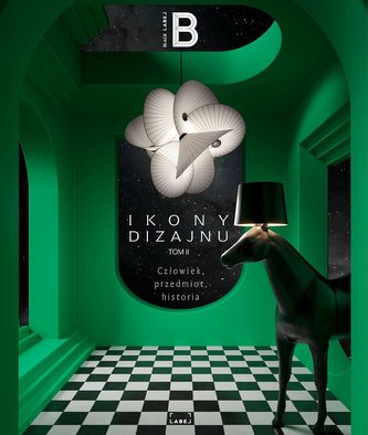 Ikony dizajnu. Człowiek, przedmiot, historia