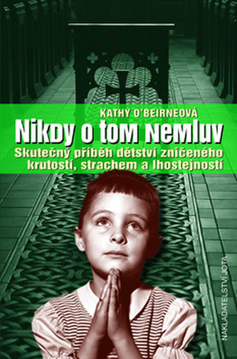 Nikdy o tom nemluv