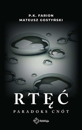 Rtęć. Paradoks cnót Rtęć. Paradoks cnót