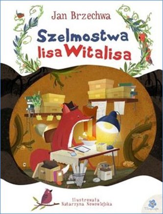 Szelmostwa lisa witalisa