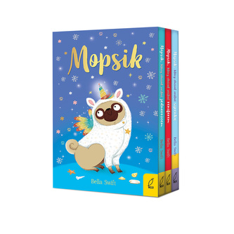 Pakiet Mopsik, który chciał. Mopsik który chciał zostać jednorożcem / Mopsik, który chciał zostać reniferem / Mopsik, k