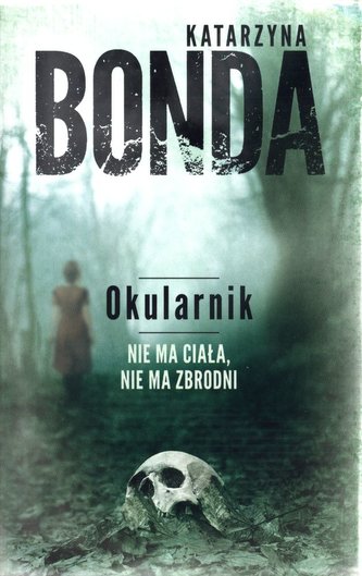 Okularnik Cztery żywioły Saszy Załuskiej Tom 2 wyd. kieszonkowe Okularnik Cztery żywioły Saszy Załuskiej Tom 2 wyd. kieszonkowe