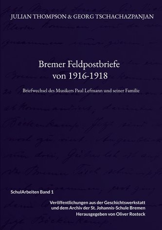 Bremer Feldpostbriefe von 1916-1918