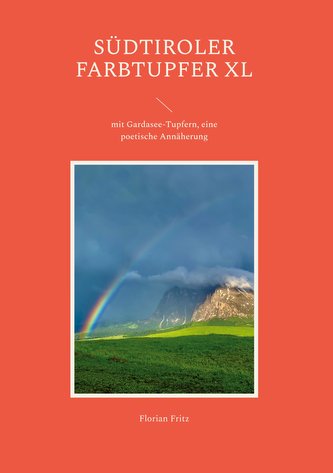 Südtiroler Farbtupfer XL Südtiroler Farbtupfer XL