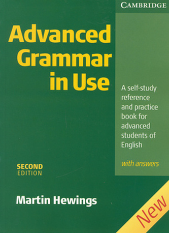 Advanced Grammar in Use 2nd edition: Edition with answers