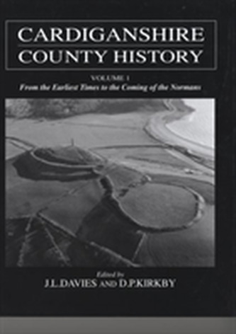 Cardiganshire County History Cardiganshire County History