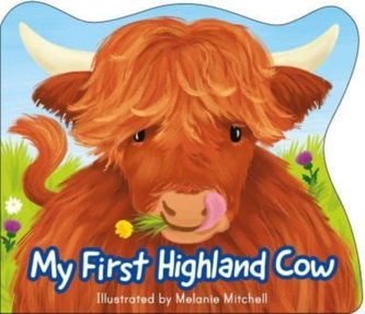 My First Highland Cow My First Highland Cow