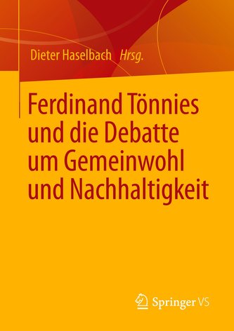 Ferdinand Tönnies und die Debatte um Gemeinwohl und Nachhaltigkeit