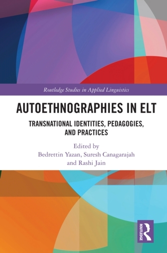 Autoethnographies in ELT Autoethnographies in ELT