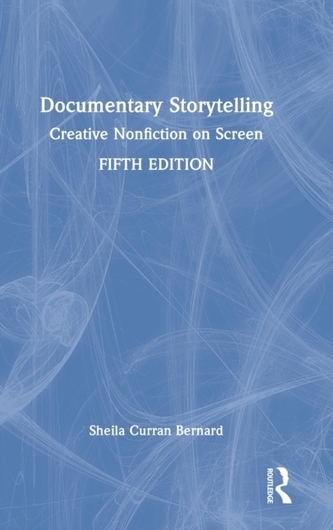 Documentary Storytelling Documentary Storytelling