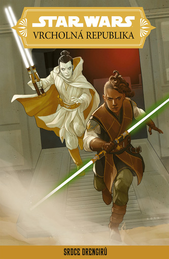 Star Wars – Vrcholná Republika – Není strachu