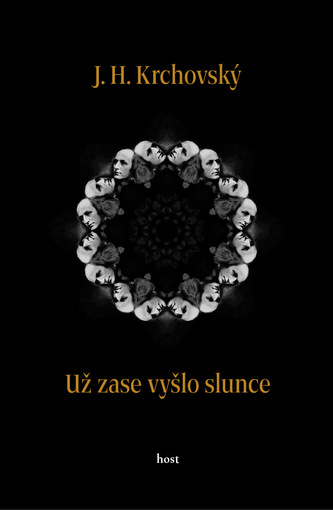 Už zase vyšlo slunce