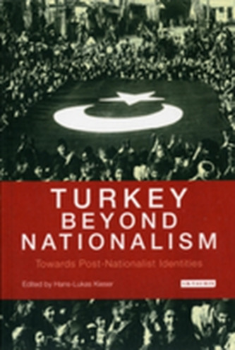 Turkey Beyond Nationalism Turkey Beyond Nationalism
