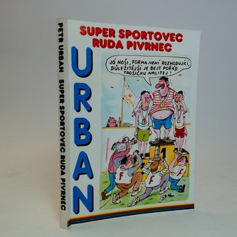 Super sportovec Ruda Pivrnec