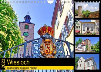 Wiesloch - Spaziergang durch die Altstadt (Wandkalender 2023 DIN A4 quer)
