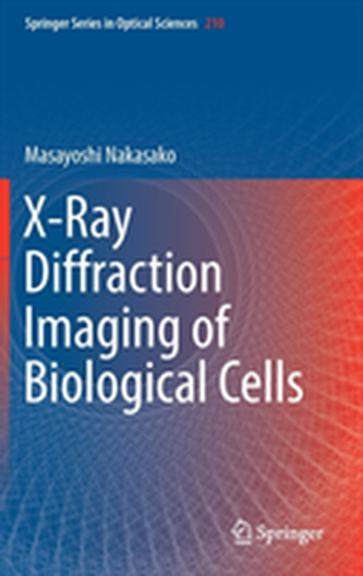 X-Ray Diffraction Imaging of Biological Cells
