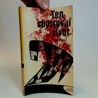 Ten sportovní život