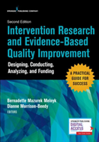 Intervention Research and Evidence-Based Quality Improvement
