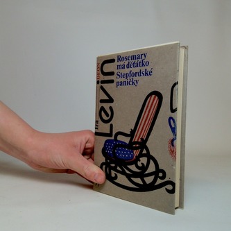 Rosemary má děťátko / Stepfordské paničky