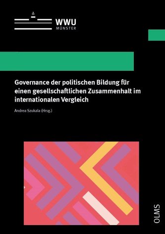 Governance der politischen Bildung für einen gesellschaftlichen Zusammenhalt im internationalen Vergleich