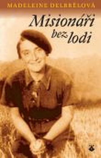 Misionáři bez lodi