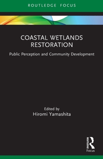 Coastal Wetlands Restoration Coastal Wetlands Restoration