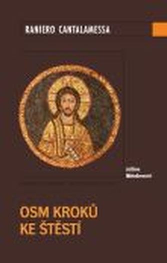 Osm kroků ke štěstí