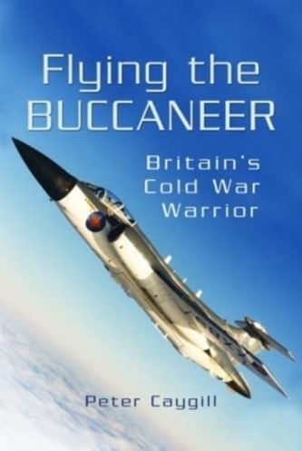 Flying the Buccaneer Flying the Buccaneer