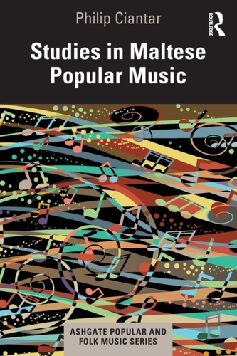 Studies in Maltese Popular Music Studies in Maltese Popular Music