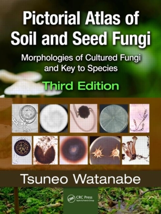 Pictorial Atlas of Soil and Seed Fungi Pictorial Atlas of Soil and Seed Fungi