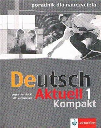 Deutsch Aktuell Kopmakt j.niemiecki podręcznik metodyczny z płyt