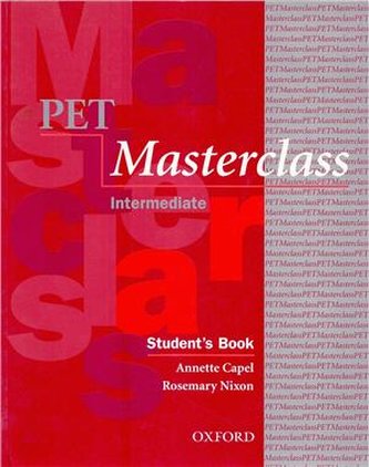 PET Masterclass : Intermediate (Annette Capel, 2011)