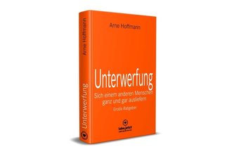 Unterwerfung | Erotischer Ratgeber
