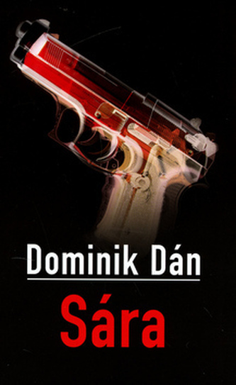 Sára : Zv. 2 (Dominik Dán, 2006)