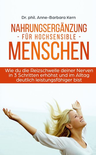 Nahrungsergänzung für hochsensible Menschen
