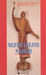 Neztrácejte naději