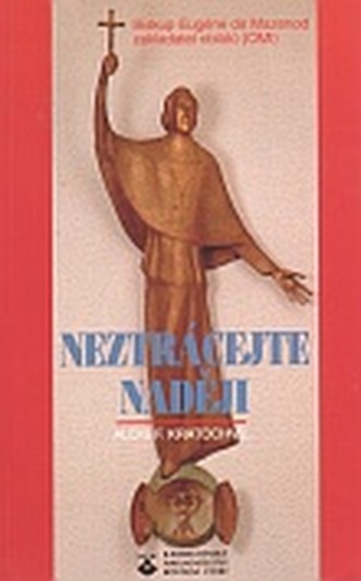 Neztrácejte naději