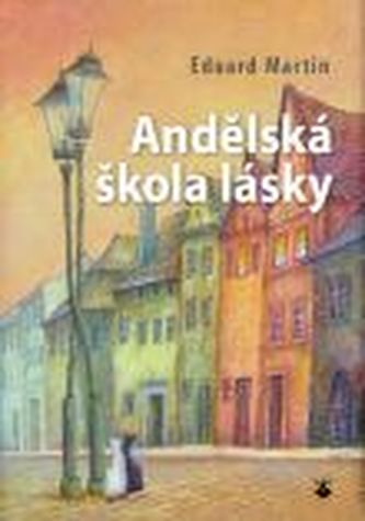 Andělská škola lásky