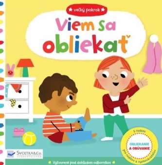 Veľký pokrok Viem sa obliekať