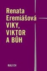 Viky, Viktor a Bůh