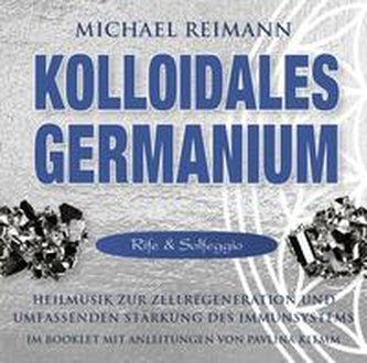 Kolloidales Germanium [Rife & Solfeggio]