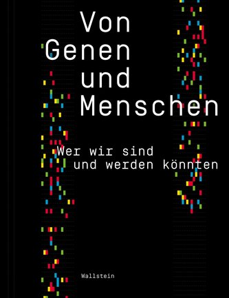 Von Genen und Menschen