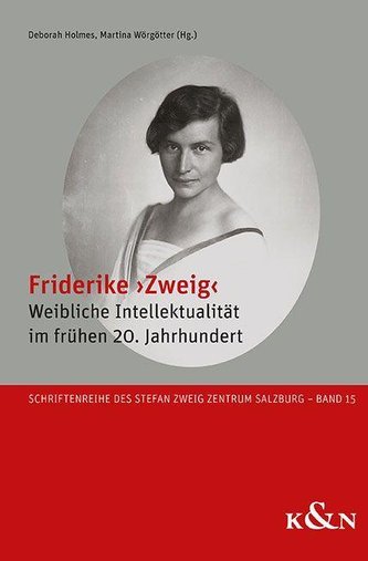 Friderike >Zweig