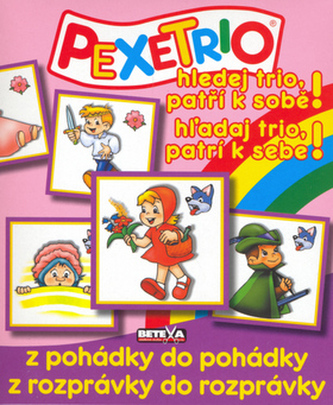 Pexetrio Z pohádky do pohádky