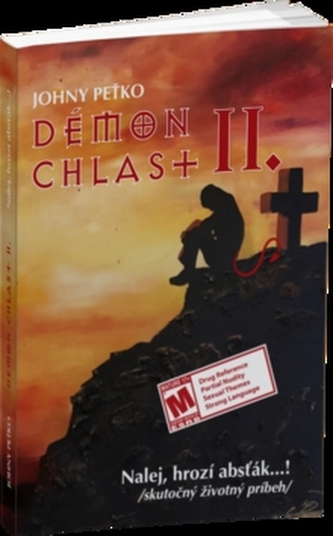 Démon chlast II. - Nalej, hrozí absťák...!