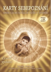 Karty sebepoznání aneb co mi sděluje duše a Vesmír (kniha + 24 karet)