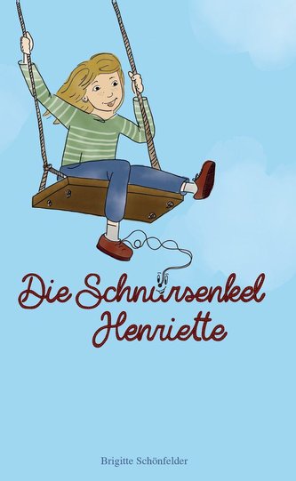 Die Schnürsenkel Henriette